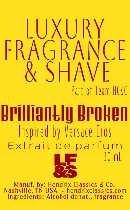 Versace Eros (Insp. By); Brilliantly Broken Man Label; FOR MEN