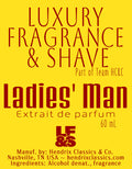 Ladies' Man Extrait de Parfum (Not Insp. by)